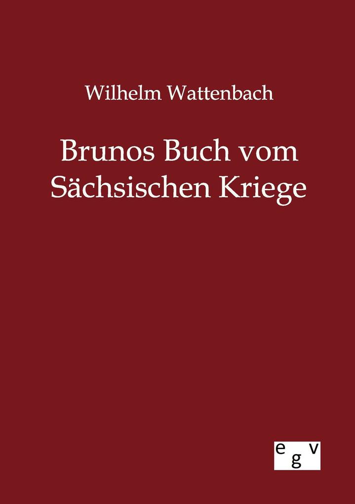 Brunos Buch vom Sächsischen Kriege