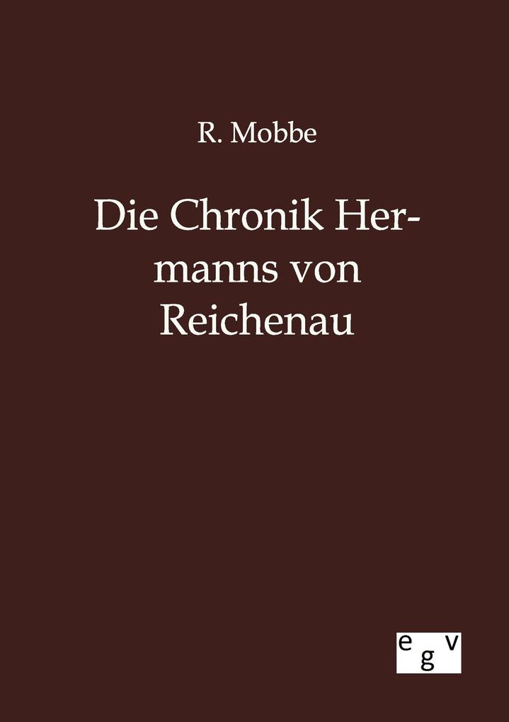 Die Chronik Hermanns von Reichenau