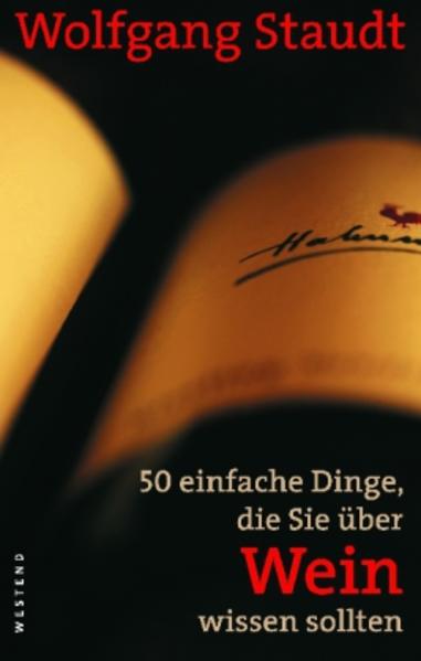 50 einfache Dinge die Sie über Wein wissen sollten