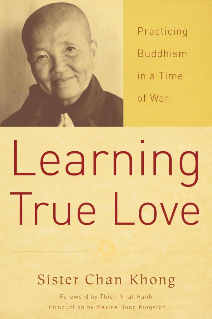 Learning True Love - Chan Khong