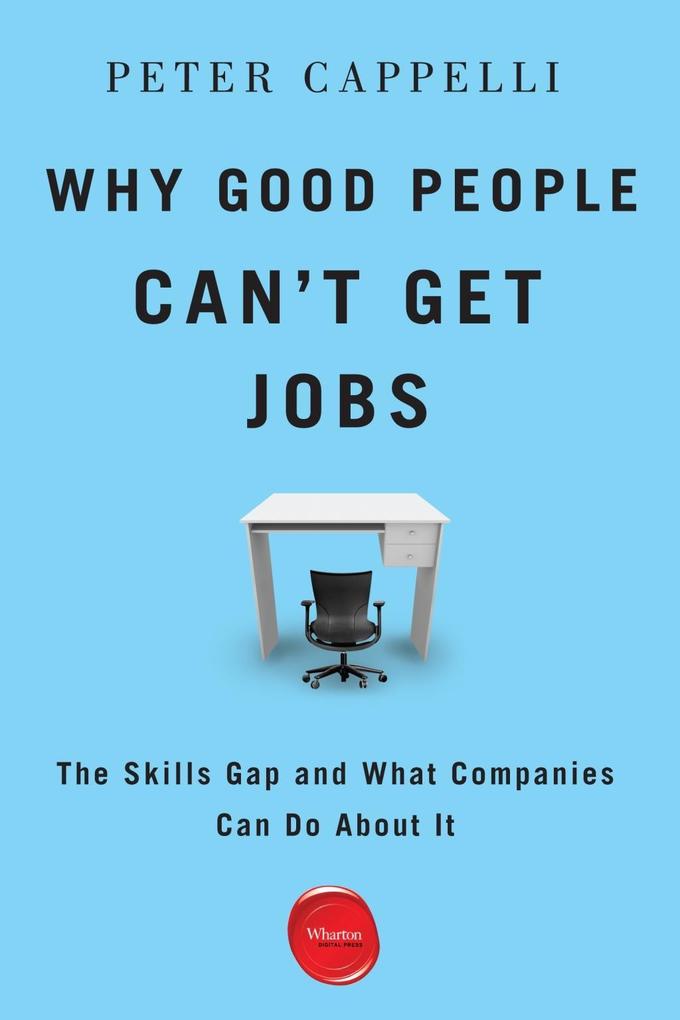 Why Good People Can‘t Get Jobs