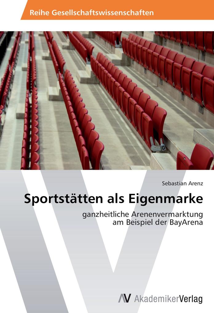Sportstätten als Eigenmarke