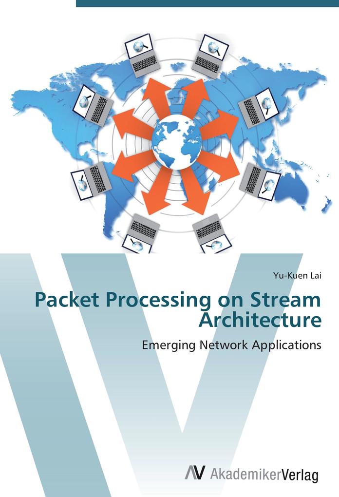 Packet Processing on Stream Architecture