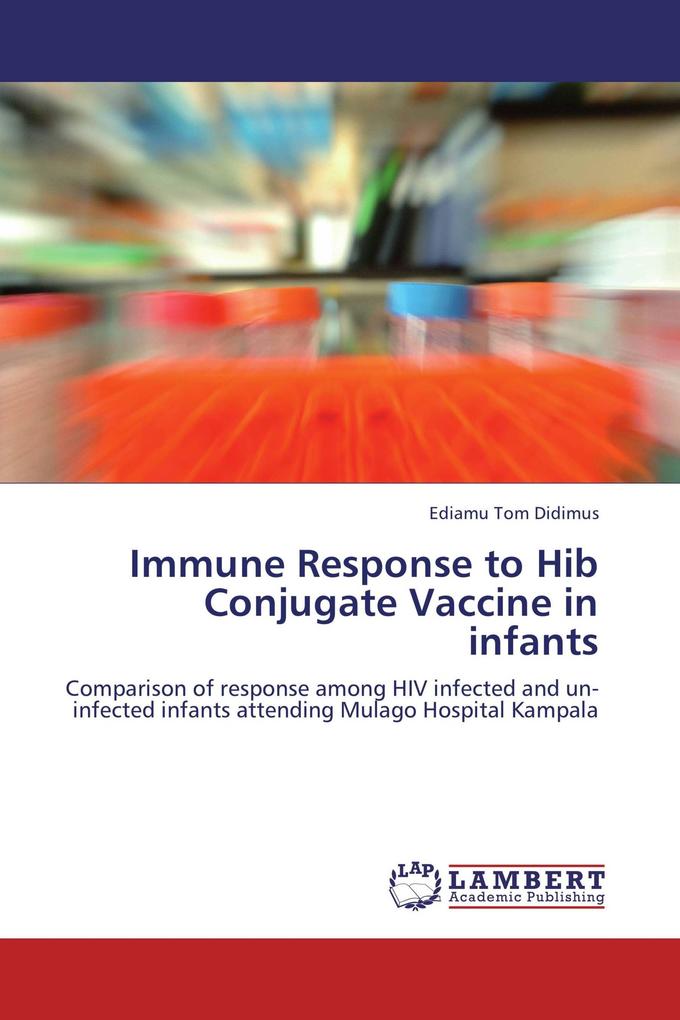 Immune Response to Hib Conjugate Vaccine in infants