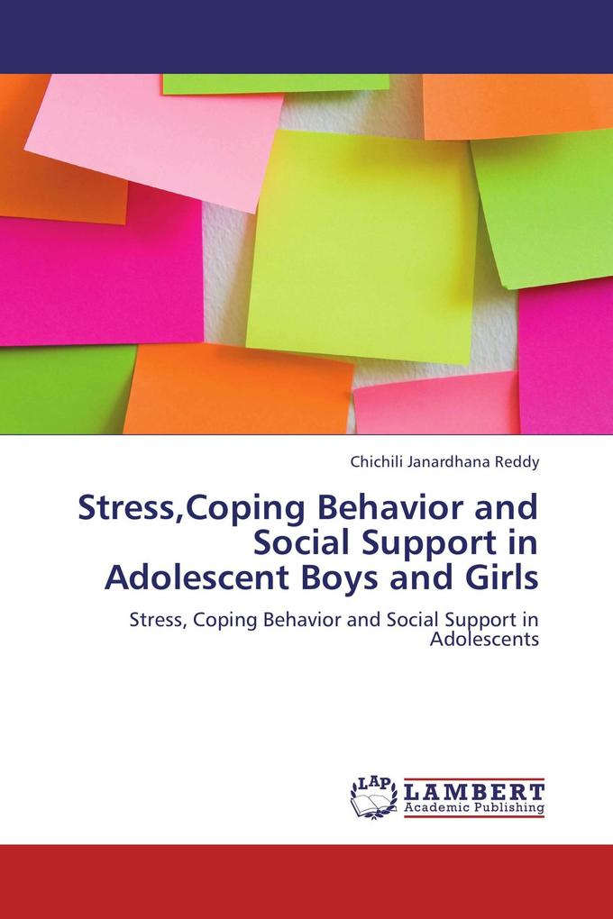 StressCoping Behavior and Social Support in Adolescent Boys and Girls