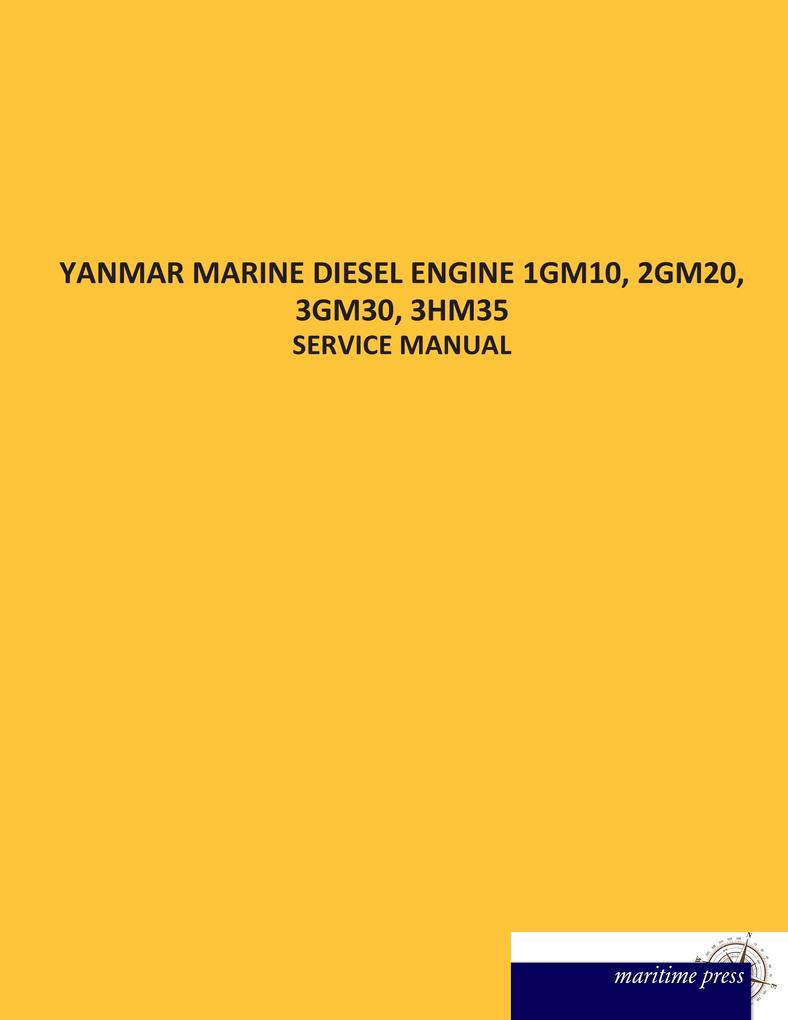 YANMAR MARINE DIESEL ENGINE 1GM10 2GM20 3GM30 3HM35