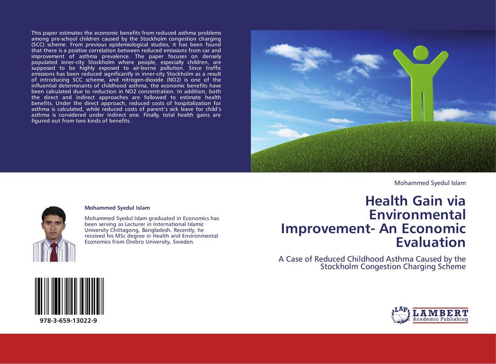Health Gain via Environmental Improvement- An Economic Evaluation