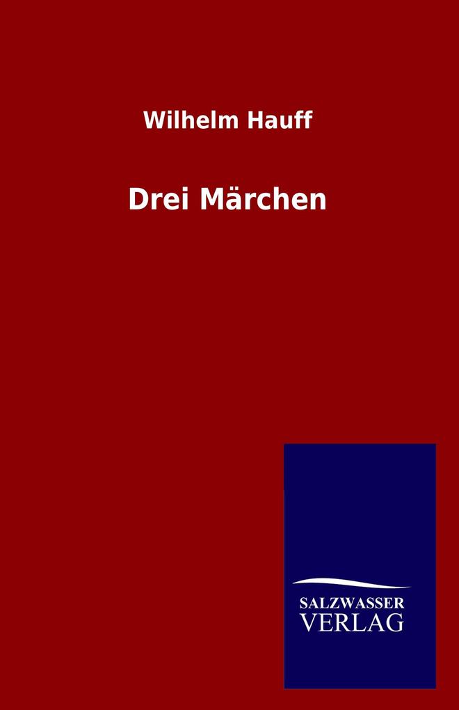 Drei Märchen