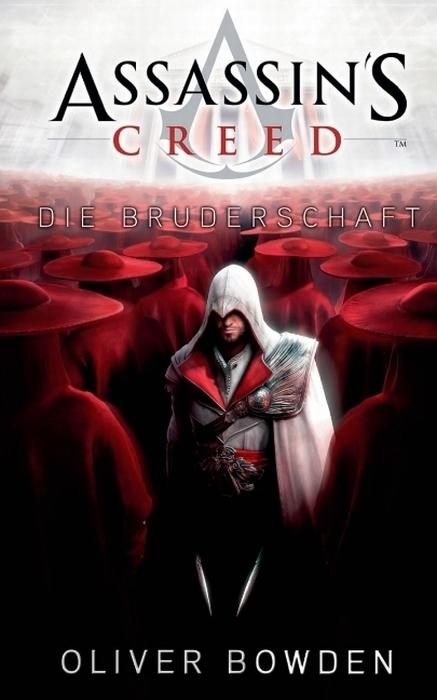 Assassin‘s Creed 02. Die Bruderschaft