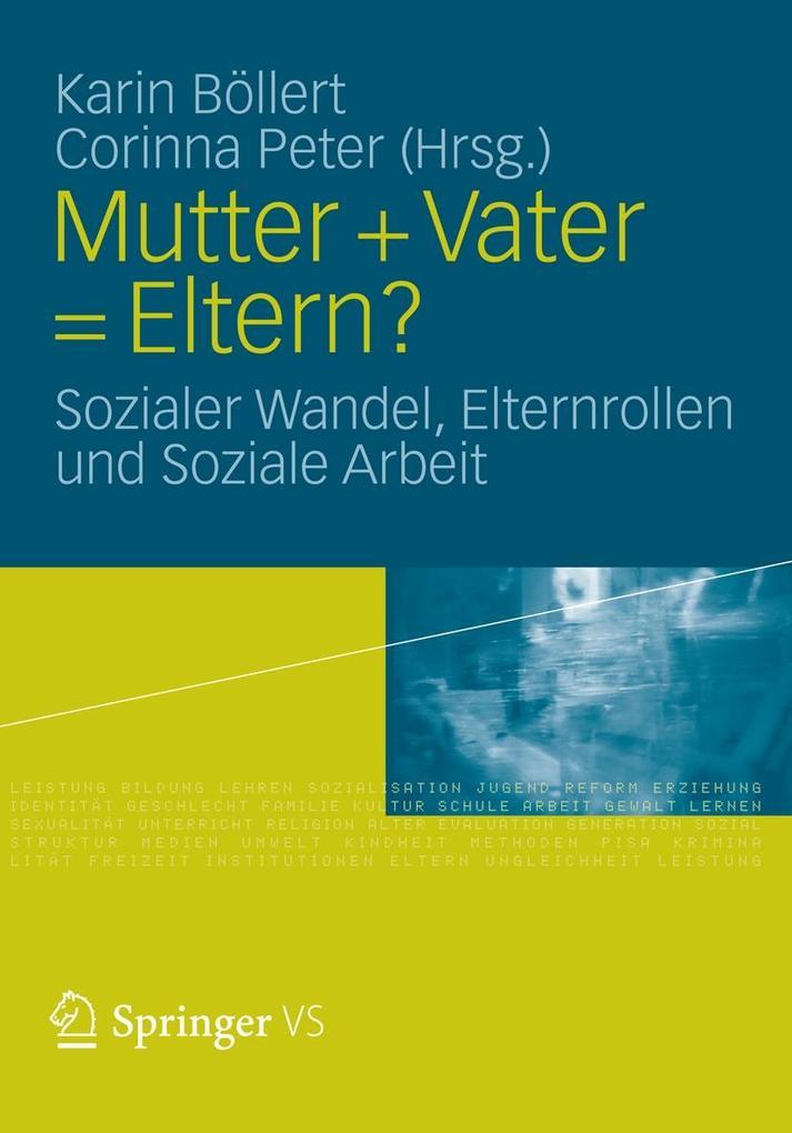 Vs Verlag Für Sozialwissenschaften Mutter + Vater = Eltern?