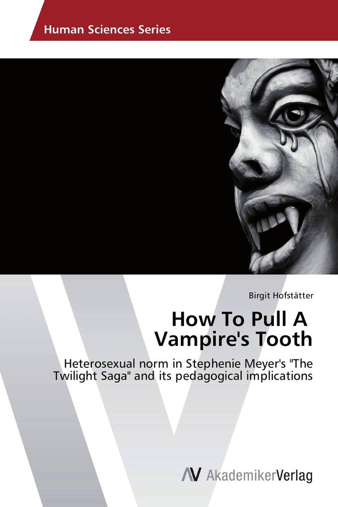 How To Pull A Vampire's Tooth