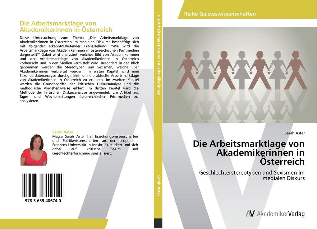 Die Arbeitsmarktlage von Akademikerinnen in Österreich