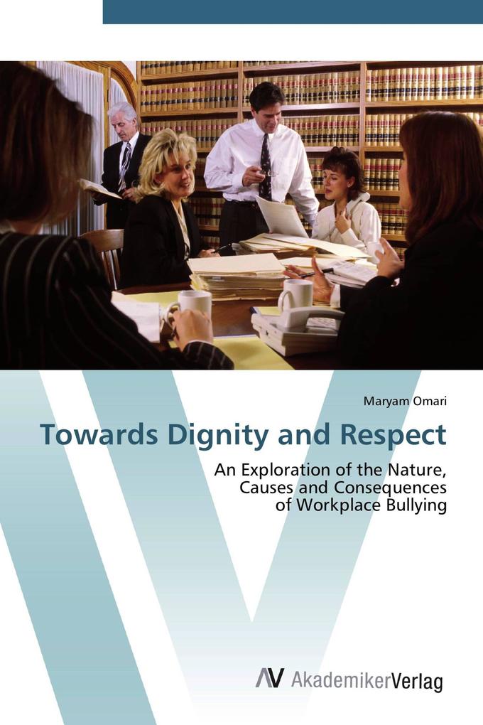 Towards Dignity and Respect