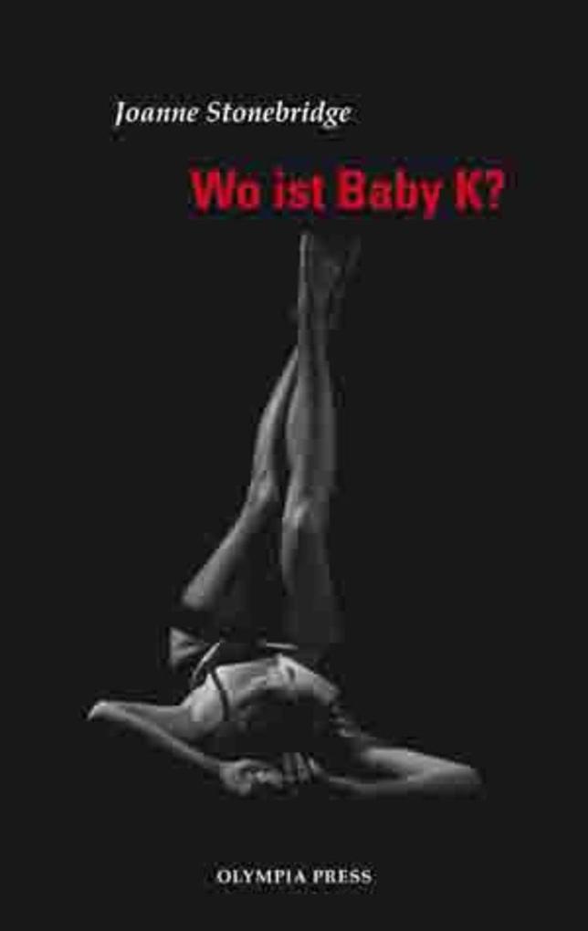 Wo ist Baby K? - Joanne Stonebridge
