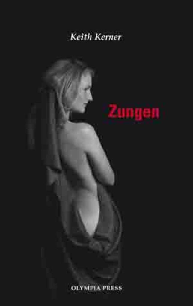 Zungen - Keith Kerner
