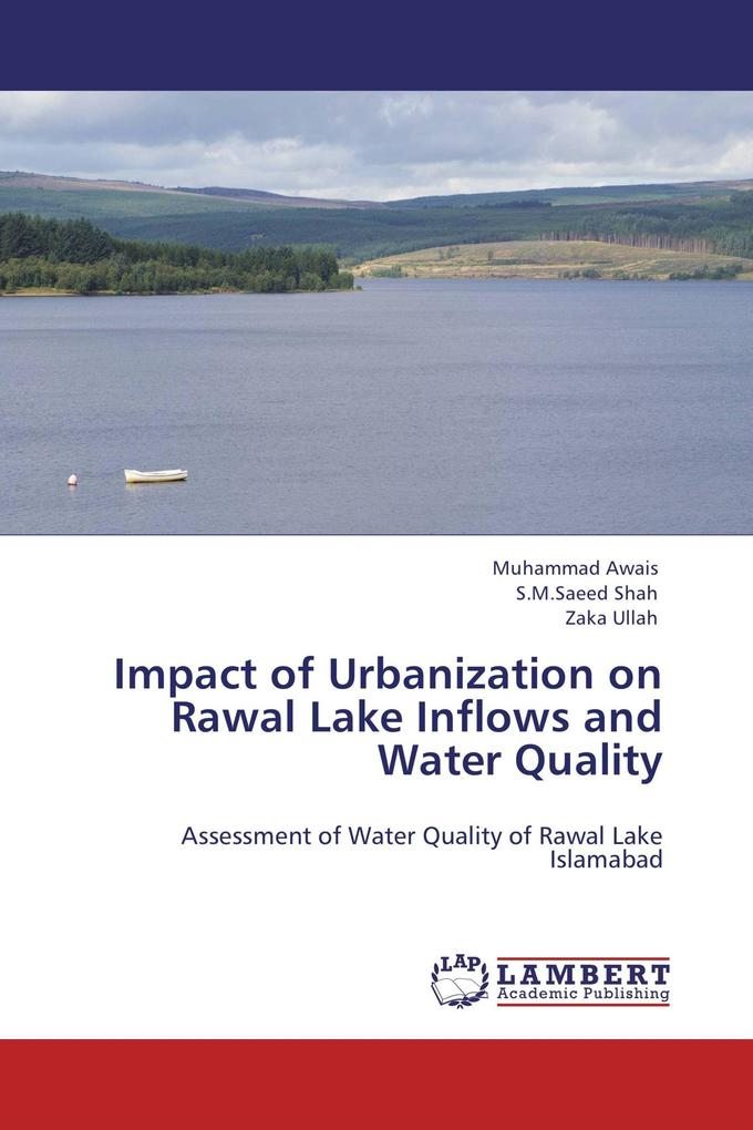 Impact of Urbanization on Rawal Lake Inflows and Water Quality