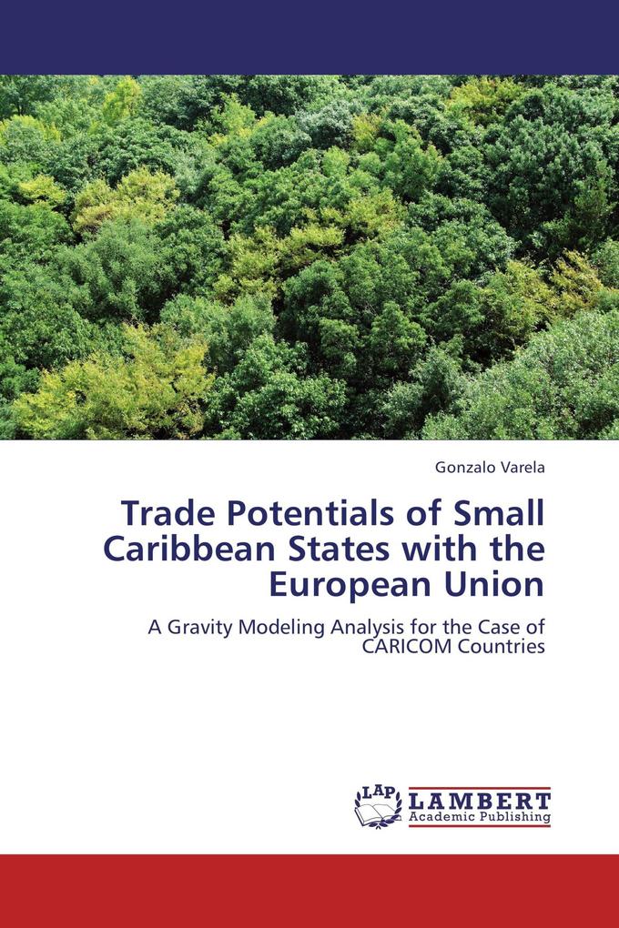 Trade Potentials of Small Caribbean States with the European Union
