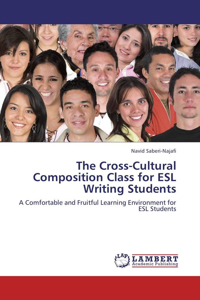 The Cross-Cultural Composition Class for ESL Writing Students