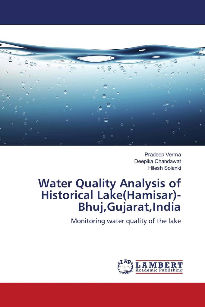 Water Quality Analysis of Historical Lake(Hamisar)- BhujGujaratIndia