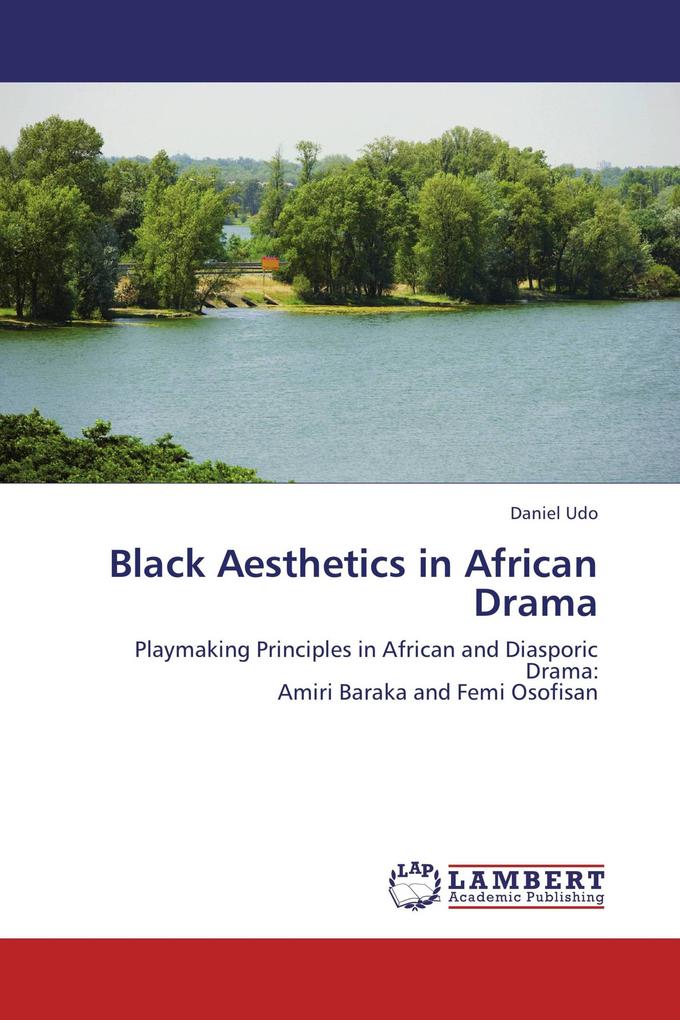 Black Aesthetics in African Drama