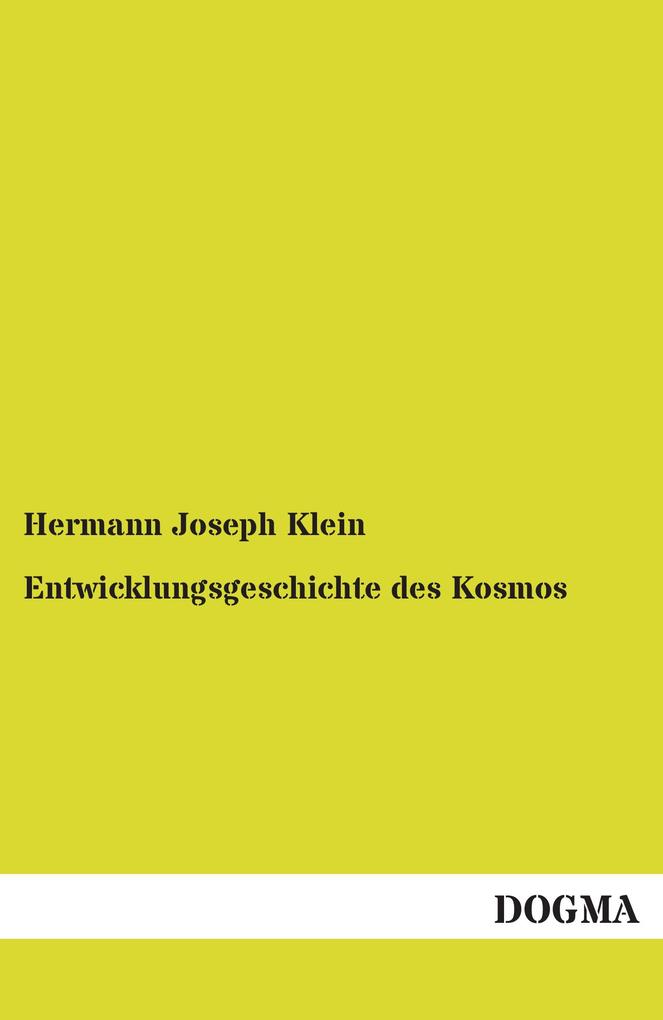 Entwicklungsgeschichte des Kosmos