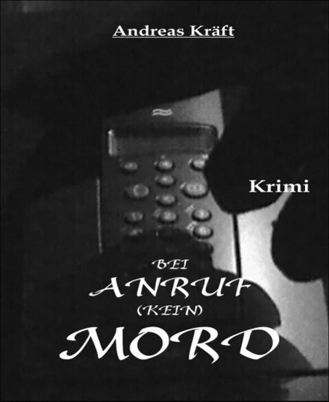 Bei ANRUF [kein] MORD