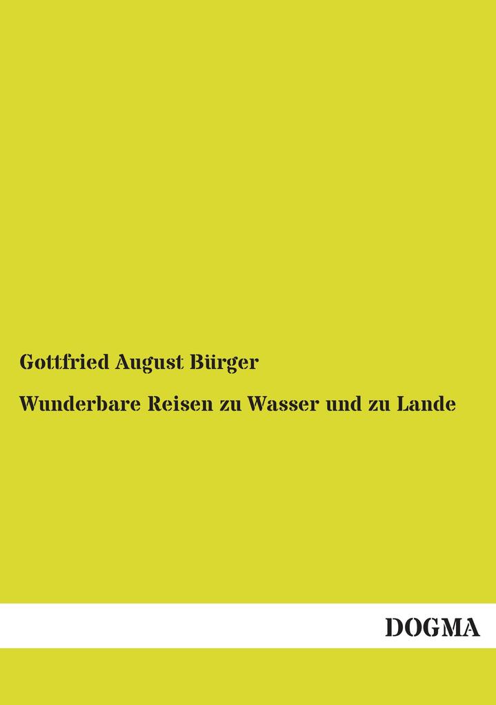 Wunderbare Reisen zu Wasser und zu Lande