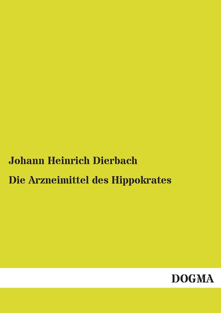 Die Arzneimittel des Hippokrates
