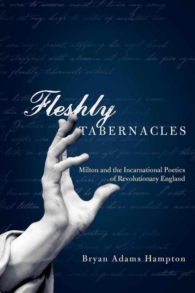 Fleshly Tabernacles