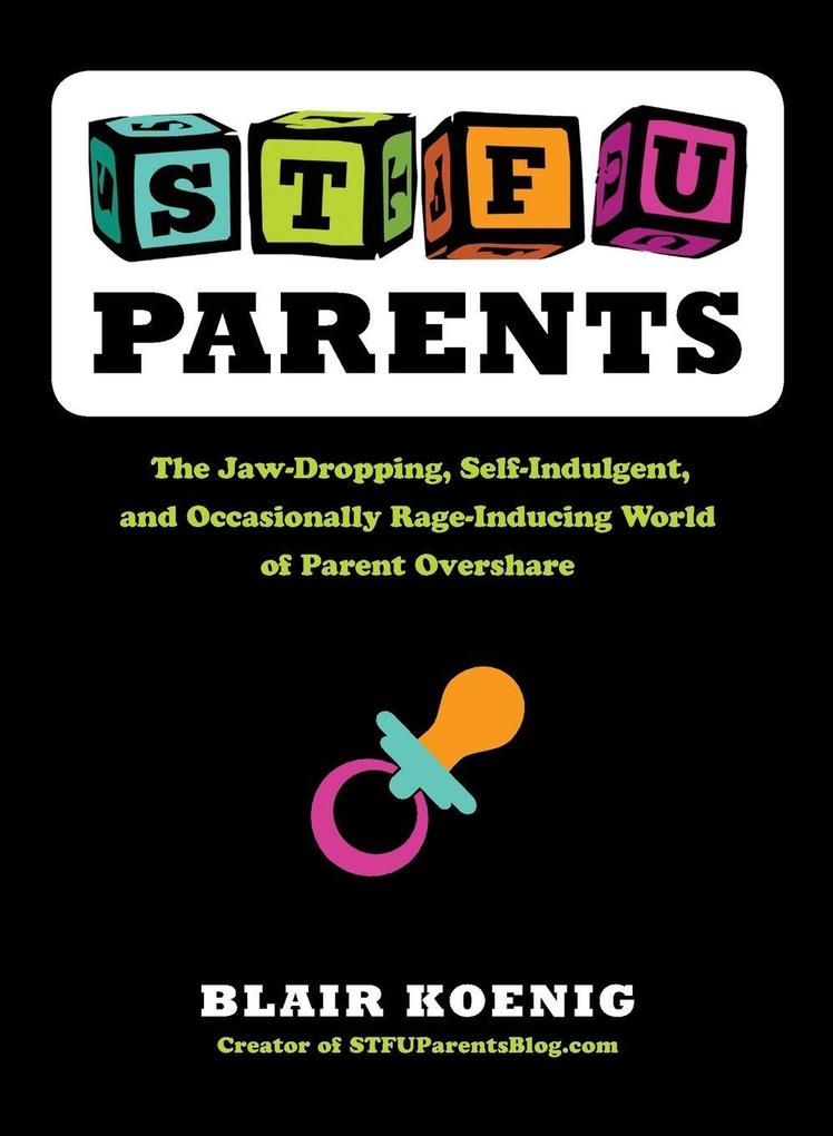 STFU Parents