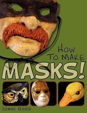 How to Make Masks! Easy New Way to Make a Mask for Masquerade Halloween and Dress-Up Fun With Just Two Layers of Fast-Setting Paper Mache