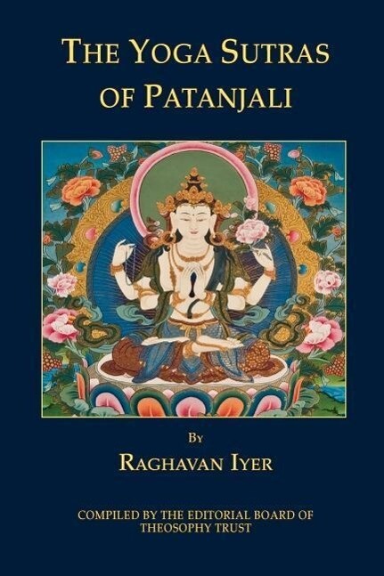 The Yoga Sutras of Patanjali - Raghavan Iyer
