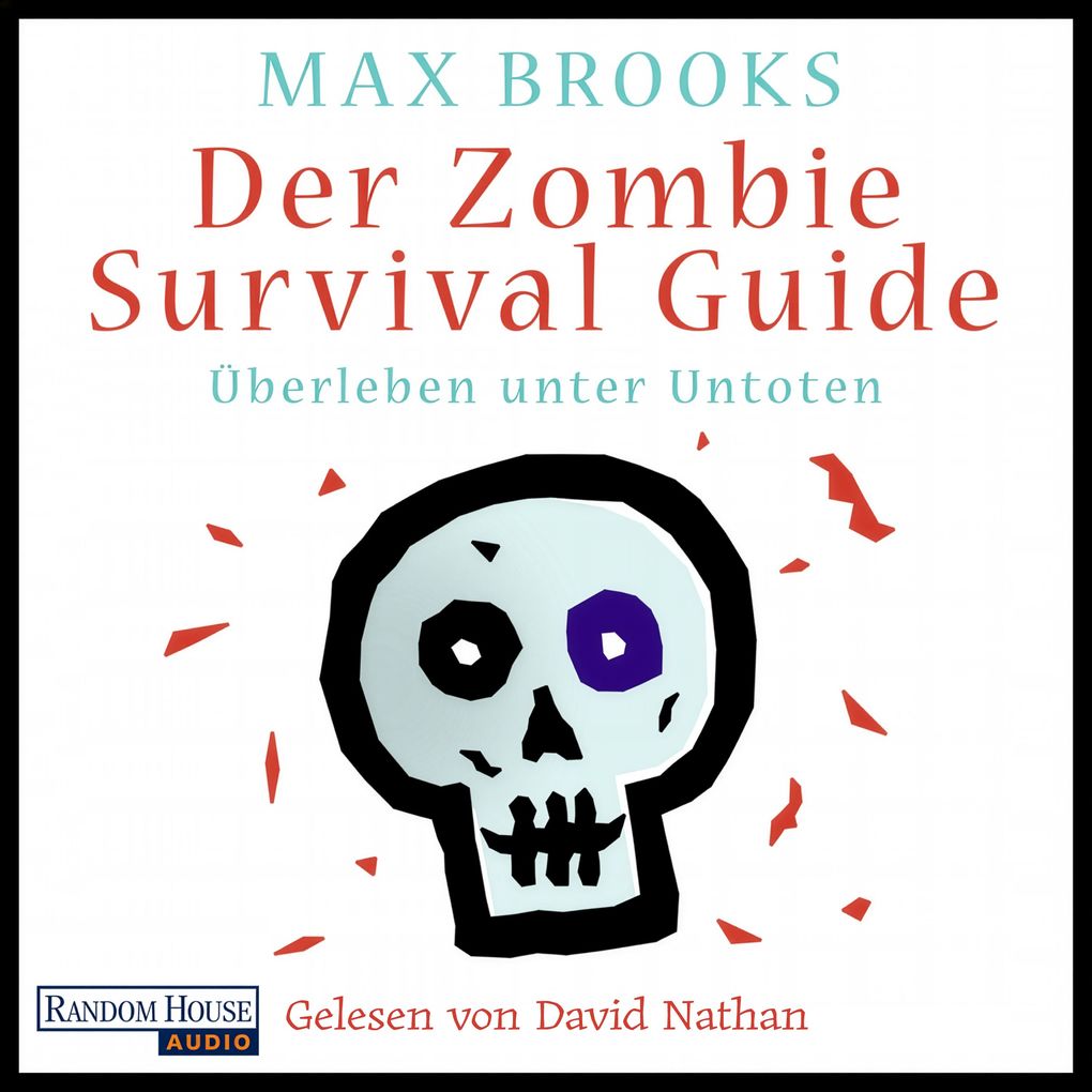 Der Zombie Survival Guide