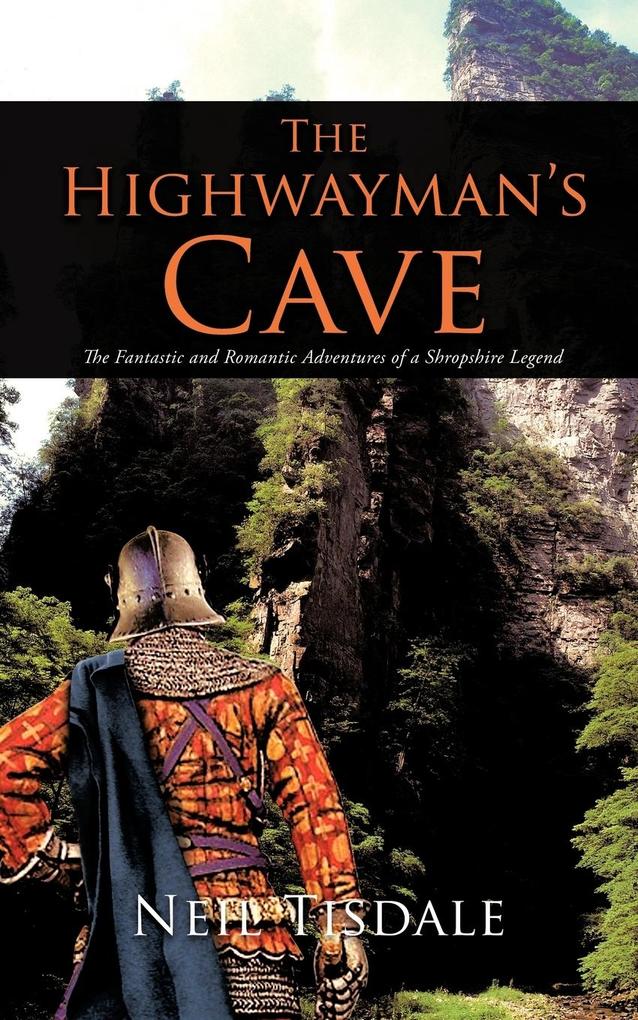 The Highwayman‘s Cave