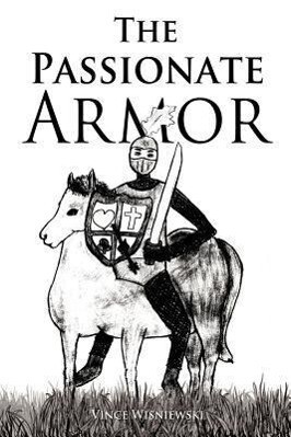 The Passionate Armor