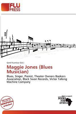 Maggie Jones (Blues Musician)