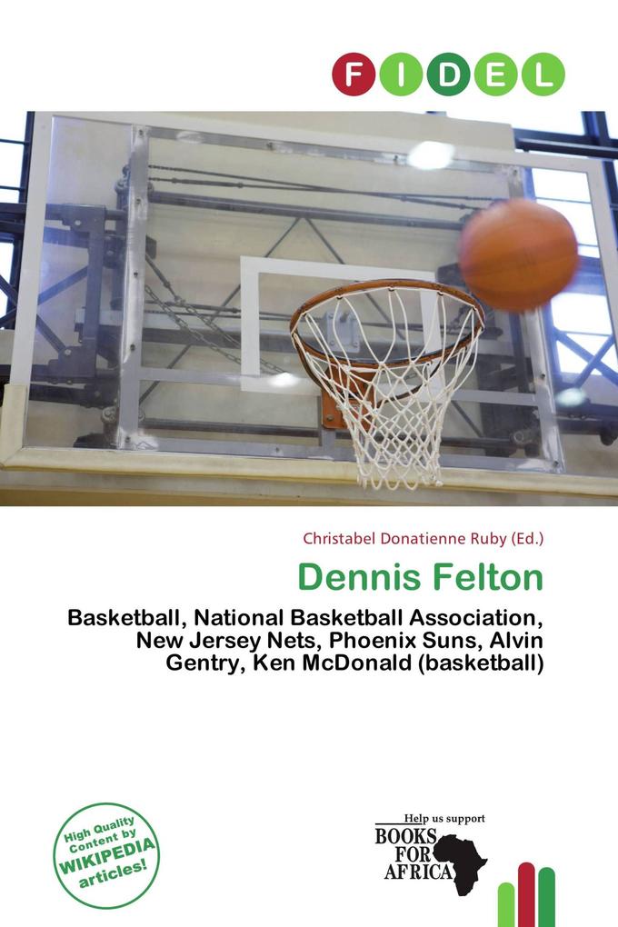 Dennis Felton