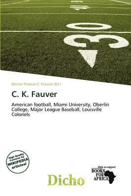C. K. Fauver