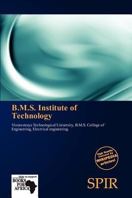 B.M.S. Institute of Technology