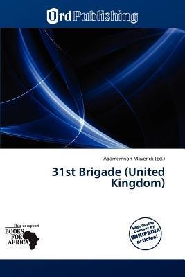 31st Brigade (United Kingdom)