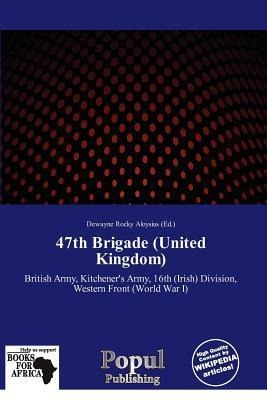 47th Brigade (United Kingdom)