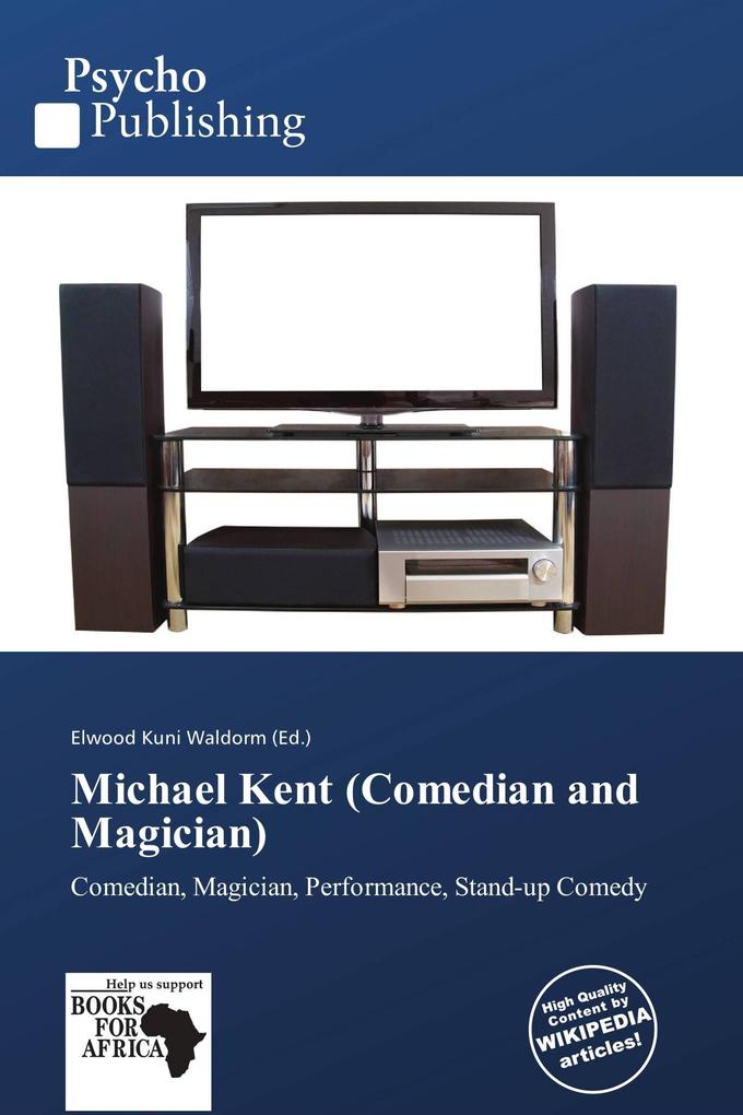 Michael Kent (Comedian and Magician)