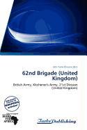 62nd Brigade (United Kingdom)