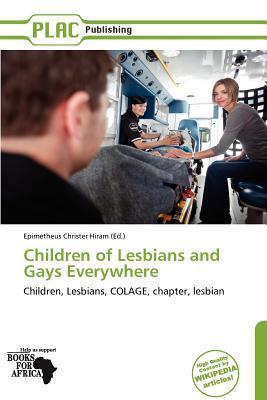 Children of Lesbians and Gays Everywhere