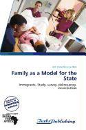 Family as a Model for the State