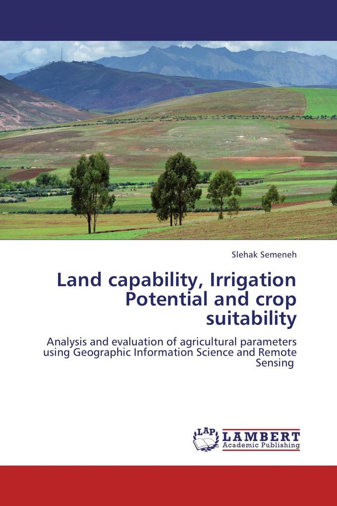 Land capability Irrigation Potential and crop suitability