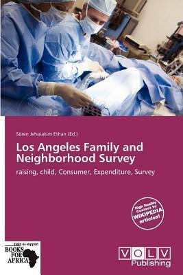 Los Angeles Family and Neighborhood Survey