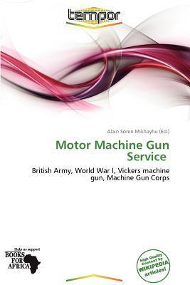 Motor Machine Gun Service