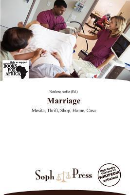 Marriage