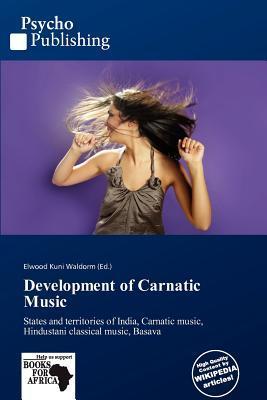 Development of Carnatic Music